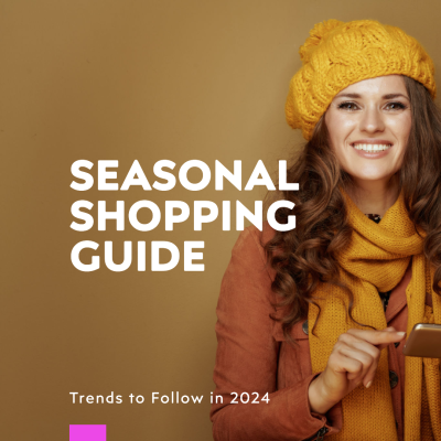 Seasonal Shopping Trends 2024